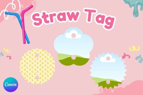 Download Straw Tag CANVA FRAME Party Decor Label - Premium Bundle