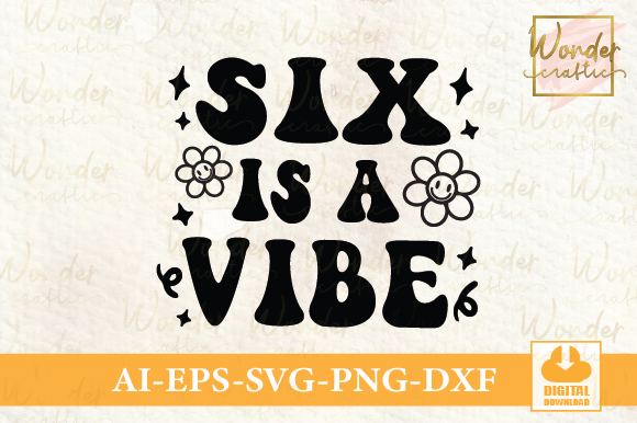 Download Six is a Vibe - Vibe Collection